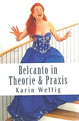 Belcanto theorie praxis gebraucht kaufen  Wird an jeden Ort in Deutschland