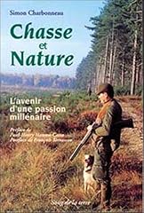 Chasse nature avenir gebraucht kaufen  Wird an jeden Ort in Deutschland