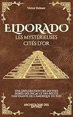Eldorado mystérieuses cités d'occasion  Livré partout en France