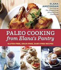Paleo cooking elana for sale  Delivered anywhere in USA 
