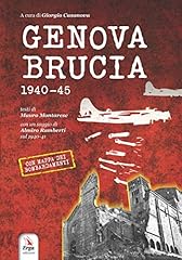 Genova brucia 1940 usato  Spedito ovunque in Italia 