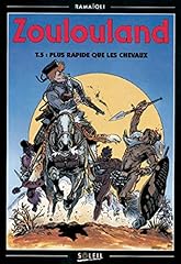 Zoulouland t05 rapides d'occasion  Livré partout en France