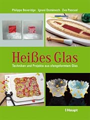 Heißes glas techniken gebraucht kaufen  Wird an jeden Ort in Deutschland