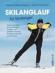 Skilanglauf einsteiger tipps gebraucht kaufen  Wird an jeden Ort in Deutschland