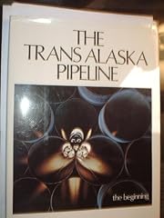 Trans alaska pipeline for sale  Delivered anywhere in USA 