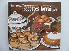Meilleures recettes lorraines d'occasion  Livré partout en France