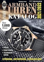 Armbanduhren katalog 2021 gebraucht kaufen  Wird an jeden Ort in Deutschland