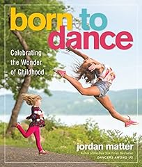 Born dance celebrating for sale  Delivered anywhere in USA 