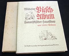 Wilhem busch humuristischer gebraucht kaufen  Wird an jeden Ort in Deutschland