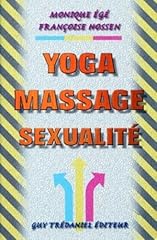 Yoga massage sexualité d'occasion  Livré partout en Belgiqu