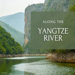 Along yangtze river for sale  Delivered anywhere in USA 