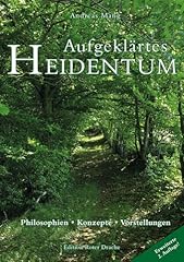Aufgeklärtes heidentum philos gebraucht kaufen  Wird an jeden Ort in Deutschland