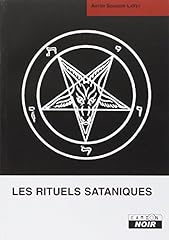 Rituels sataniques d'occasion  Livré partout en France