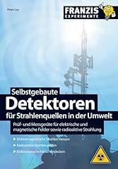 Selbstgebaute detektoren strah gebraucht kaufen  Wird an jeden Ort in Deutschland
