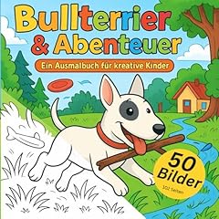 Bullterrier abenteuer ausmalbi gebraucht kaufen  Wird an jeden Ort in Deutschland