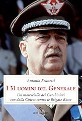 Uomini del generale. usato  Spedito ovunque in Italia 
