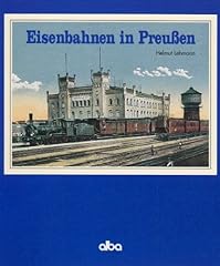Eisenbahnen preußen geschicht gebraucht kaufen  Wird an jeden Ort in Deutschland