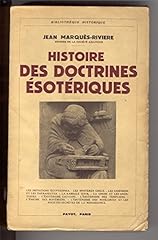 Histoire doctrines esoteriques d'occasion  Livré partout en France
