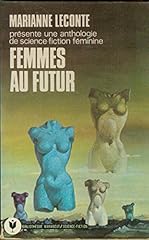 Femmes futur anthologie d'occasion  Livré partout en France