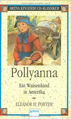 Pollyanna ein waisenkind d'occasion  Livré partout en Belgiqu