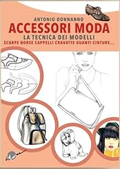 Accessori moda. tecnica usato  Spedito ovunque in Italia 