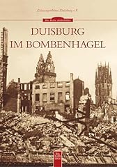 Duisburg bombenhagel gebraucht kaufen  Wird an jeden Ort in Deutschland