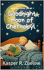 Goodnight moon chernobyl gebraucht kaufen  Wird an jeden Ort in Deutschland