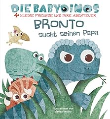 Bronto sucht seinen gebraucht kaufen  Wird an jeden Ort in Deutschland