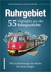 Ruhrgebiet highlights bahngesc gebraucht kaufen  Wird an jeden Ort in Deutschland