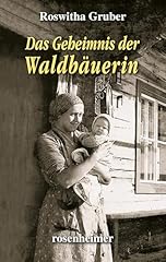 Geheimnis waldbäuerin gebraucht kaufen  Wird an jeden Ort in Deutschland