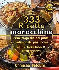 333 ricette marocchine usato  Spedito ovunque in Italia 