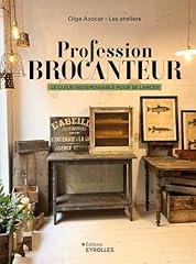Profession brocanteur guide d'occasion  Livré partout en Belgiqu