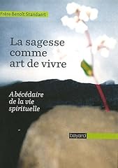 Sagesse art vivre d'occasion  Livré partout en France