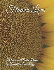 Flower love pictures gebraucht kaufen  Wird an jeden Ort in Deutschland