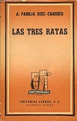 Las tres ratas. usato  Spedito ovunque in Italia 