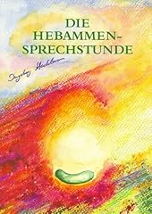 Hebammensprechstunde stadelman gebraucht kaufen  Wird an jeden Ort in Deutschland