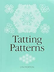 Tatting patterns for sale  Delivered anywhere in UK