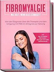 Fibromyalgie hilft schmerzt gebraucht kaufen  Wird an jeden Ort in Deutschland