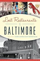 Lost restaurants baltimore for sale  Delivered anywhere in USA 