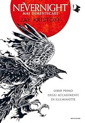 Mai dimenticare. nevernight usato  Spedito ovunque in Italia 