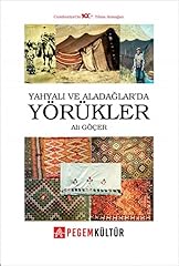 Yahyalı aladağlar yörükler gebraucht kaufen  Wird an jeden Ort in Deutschland