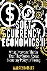 Soft currency economics d'occasion  Livré partout en France