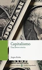 Capitalismo. una breve usato  Spedito ovunque in Italia 
