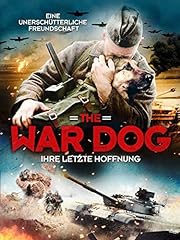 The war dog gebraucht kaufen  Wird an jeden Ort in Deutschland
