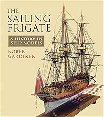 Sailing frigate history for sale  Delivered anywhere in UK