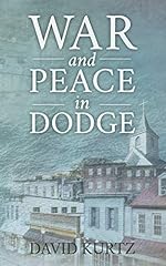 War and Peace in Dodge for sale  Delivered anywhere in UK