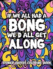 Stoner humor quotes usato  Spedito ovunque in Italia 