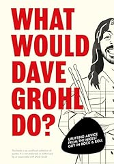 Would dave grohl for sale  Delivered anywhere in UK