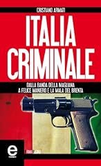 Italia criminale usato  Spedito ovunque in Italia 