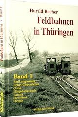 Feldbahnen thüringen band gebraucht kaufen  Wird an jeden Ort in Deutschland
